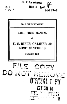 FM 23-6 Basic Field Manual U.S. Rifle, Caliber .30 M1917