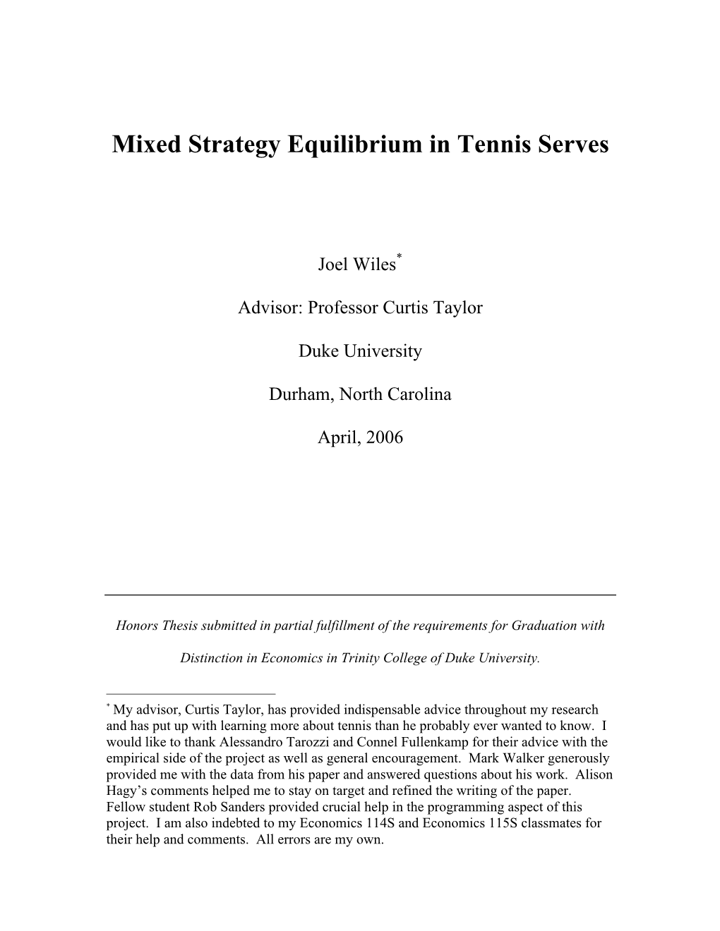 Mixed Strategy Equilibrium in Tennis Serves