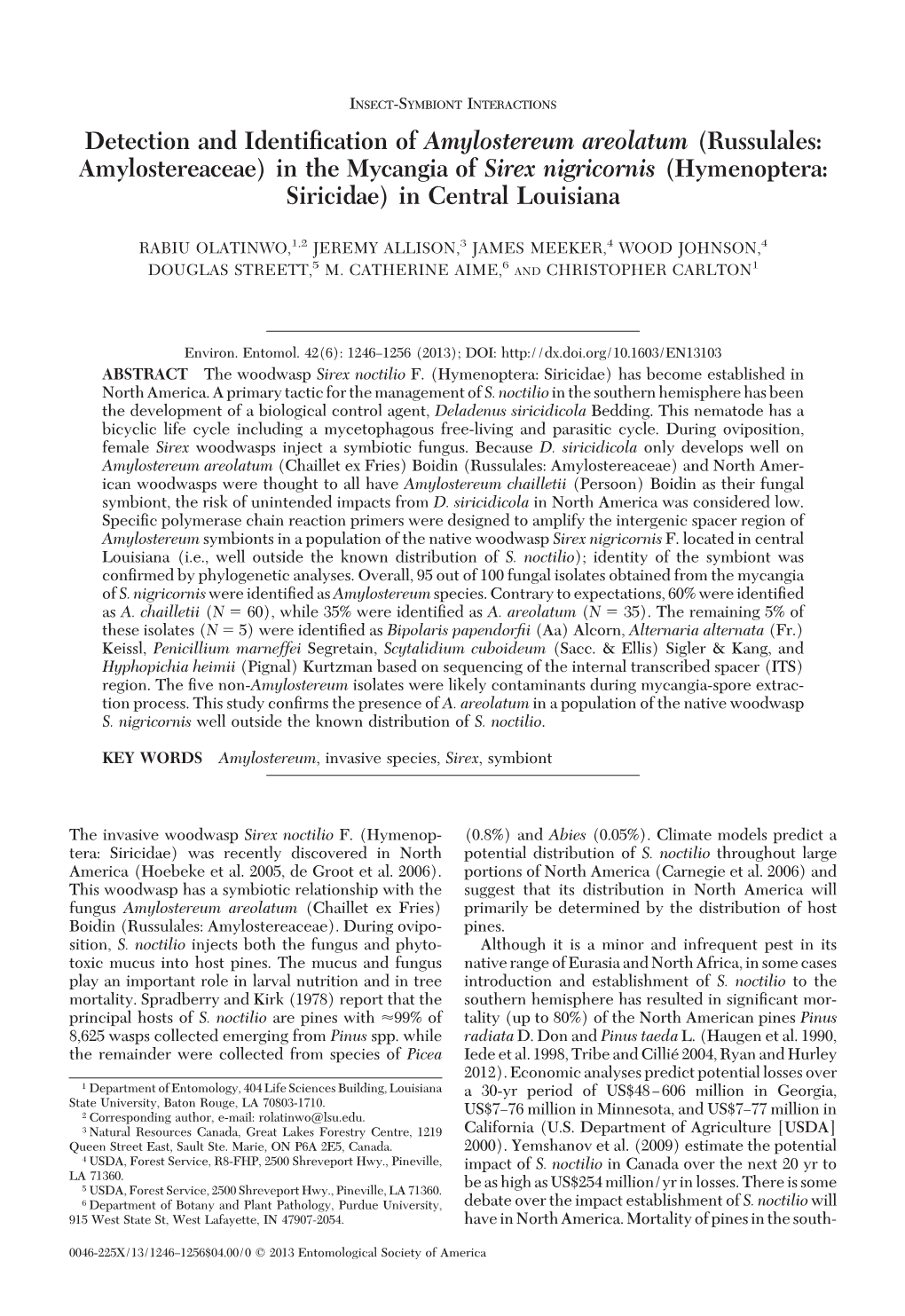 Detection and Identification of Amylostereum Areolatum