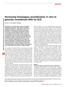 Harnessing Homologous Recombination in Vitro to Generate Recombinant DNA Via SLIC