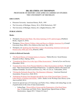 Dr. Heather Ann Thompson Professor of History and African American Studies the University of Michigan