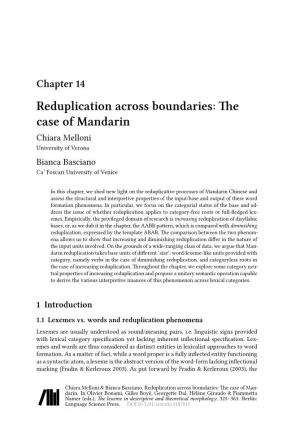 Chapter 14 Reduplication Across Boundaries: the Case of Mandarin Chiara Melloni University of Verona Bianca Basciano Ca’ Foscari University of Venice