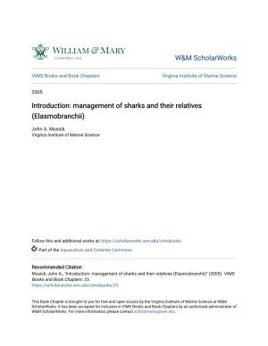 Introduction: Management of Sharks and Their Relatives (Elasmobranchii)
