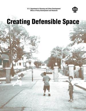 Creating Defensible Space Creating Defensible Space