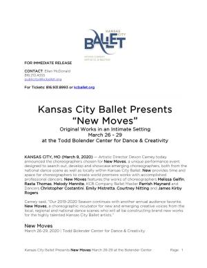 March 9, 2020 KC Ballet Presents New Moves