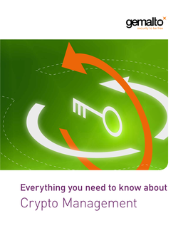 Everything You Need to Know About Crypto Management Contents