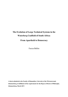 The Evolution of Large Technical Systems in the Waterberg Coalfield of South Africa: from Apartheid to Democracy