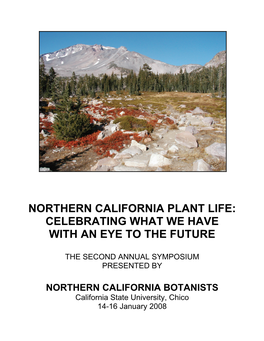 Northern California Plant Life: Celebrating What We Have with an Eye to the Future