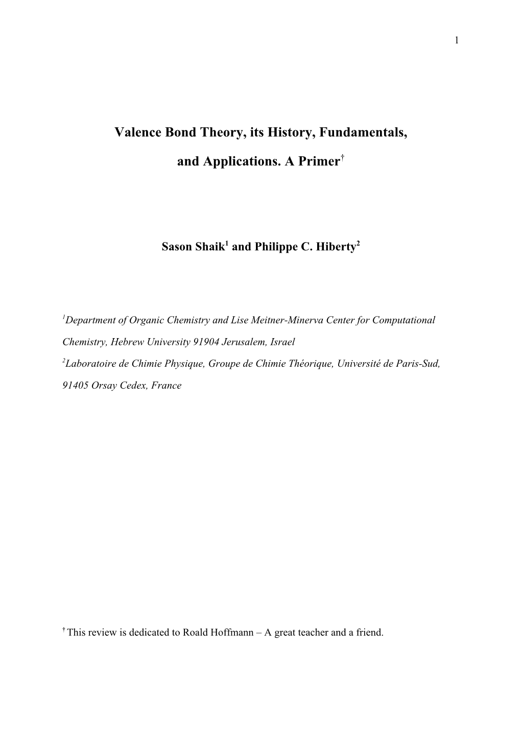 Valence Bond Theory, Its History, Fundamentals, and Applications. A