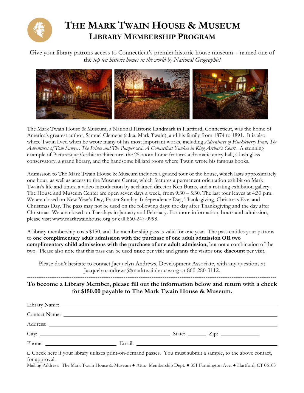 The Mark Twain House & Museum Library Membership Program