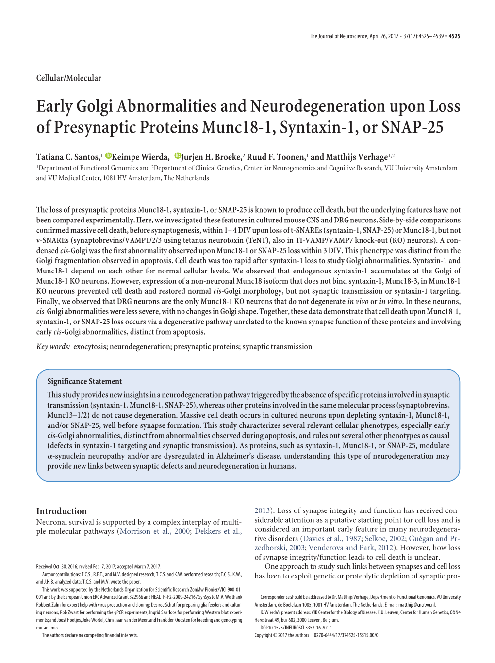 Early Golgi Abnormalities and Neurodegeneration Upon Loss of Presynaptic Proteins Munc18-1, Syntaxin-1, Or SNAP-25