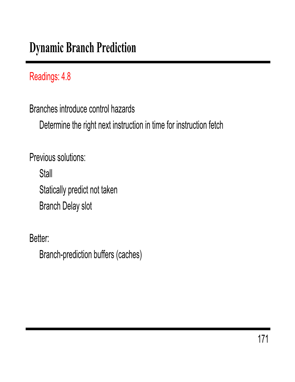 Dynamic Branch Prediction