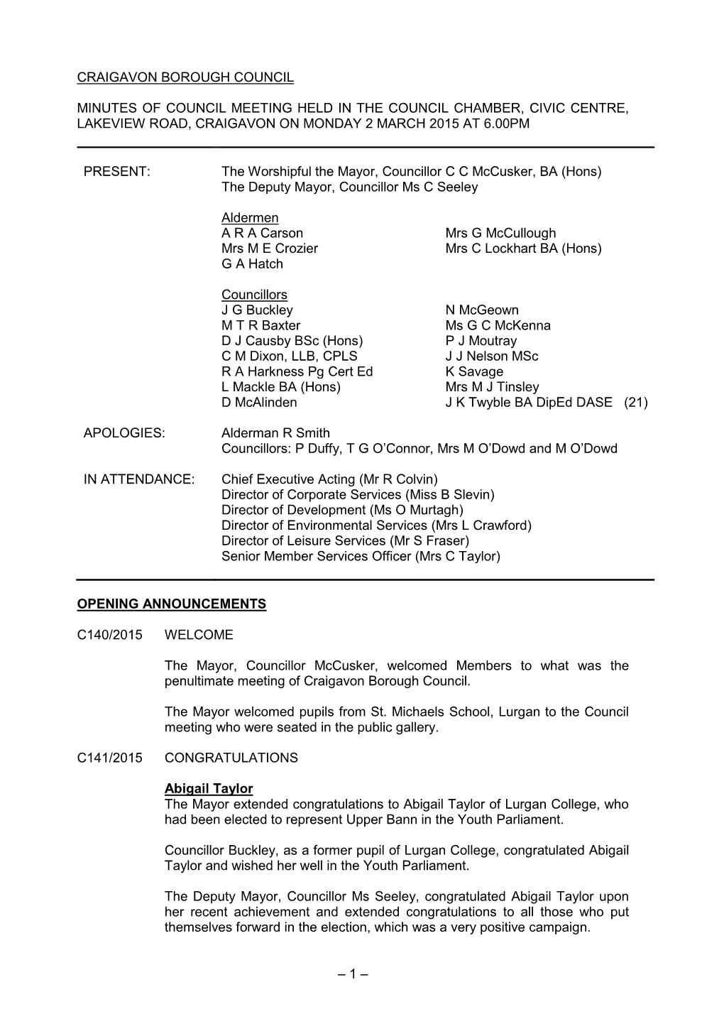 1 – Craigavon Borough Council Minutes of Council Meeting Held in the Council Chamber, Civic Centre, Lakeview Road, Craigav