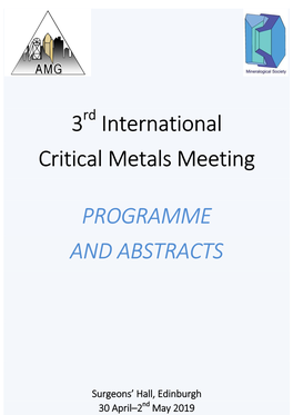 3 International Critical Metals Meeting PROGRAMME and ABSTRACTS