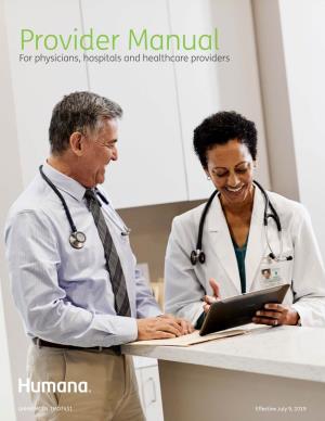 Provider Manual for Physicians, Hospitals and Healthcare Providers