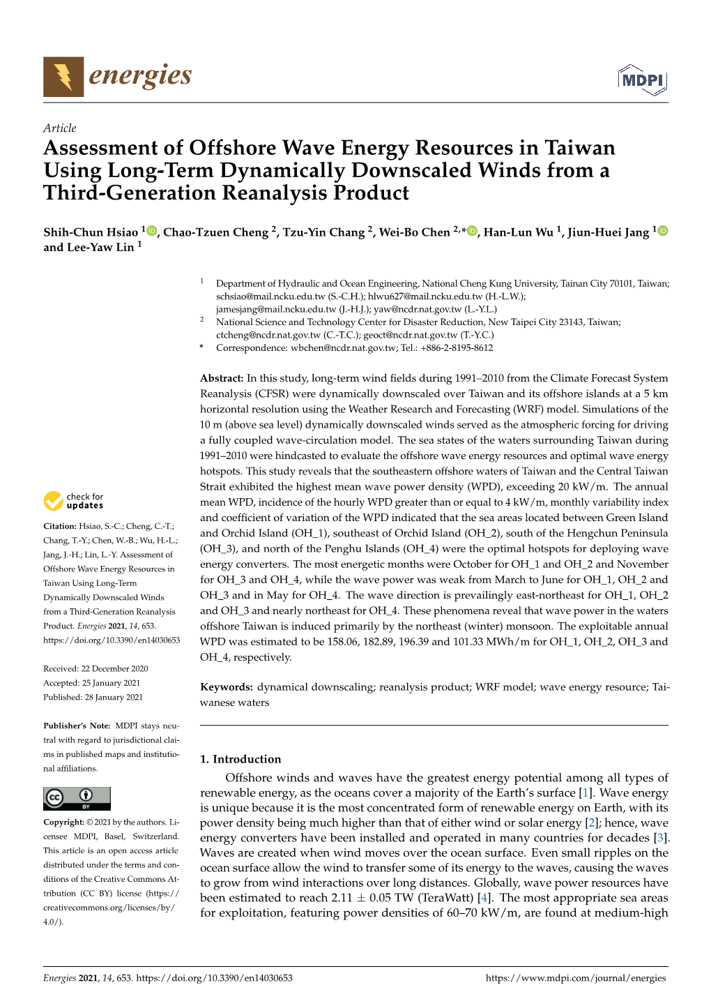 Assessment of Offshore Wave Energy Resources in Taiwan Using Long-Term Dynamically Downscaled Winds from a Third-Generation Reanalysis Product