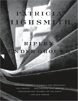 Ripley Under Ground / Patricia Highsmith