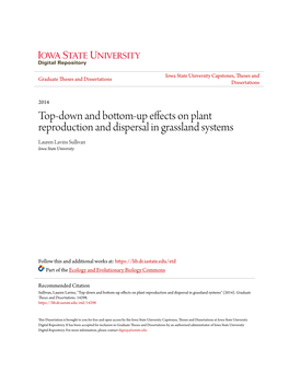 Top-Down and Bottom-Up Effects on Plant Reproduction and Dispersal in Grassland Systems Lauren Lavins Sullivan Iowa State University