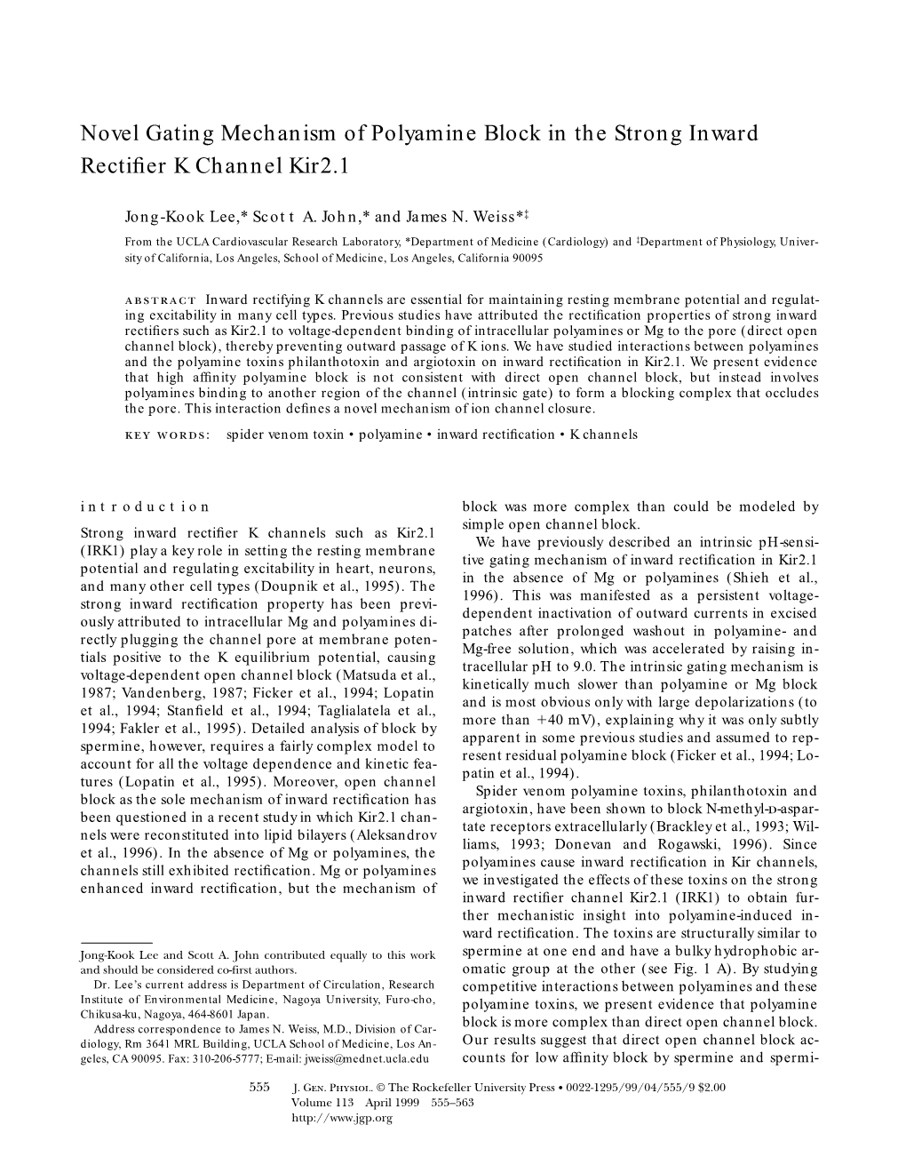 Novel Gating Mechanism of Polyamine Block in the Strong Inward Rectiﬁer K Channel Kir2.1