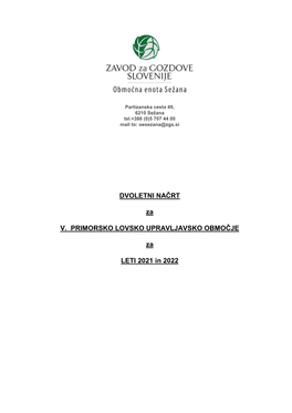 Dvoletni Načrt Za V. Primorsko Lovsko Upravljavsko Območje Za Leti 2021 in 2022