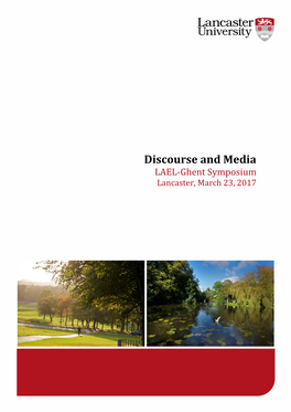 Discourse and Media LAEL-Ghent Symposium Lancaster, March 23, 2017