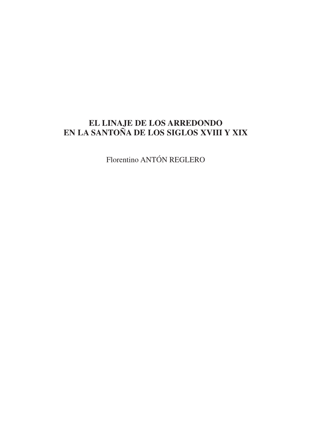 El Linaje De Los Arredondo En La Santoña De Los Siglos Xviii Y Xix