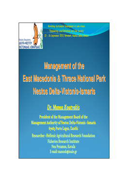 Management of the East Macedonia & Thrace National Park Nestos Delta