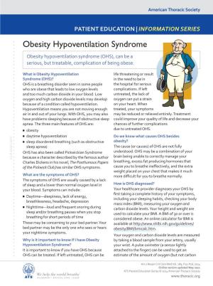 Obesity Hypoventilation Syndrome (OHS), Can Be a Serious, but Treatable, Complication of Being Obese