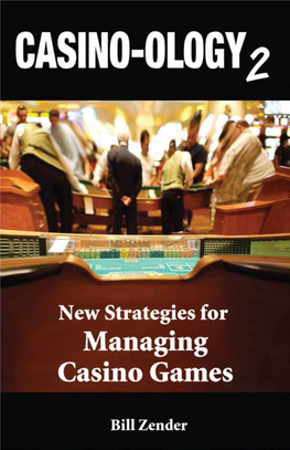 Casino-Ology 2 New Strategies for Managing Casino Games