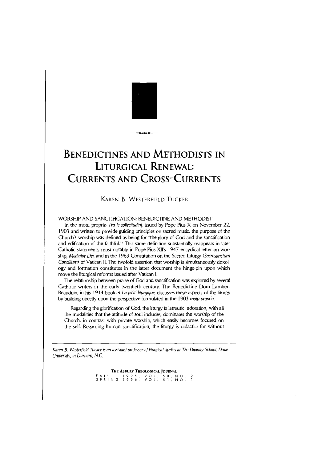 Benedictines and Methodists in Liturgical Renewal: Currents and Cross-Currents