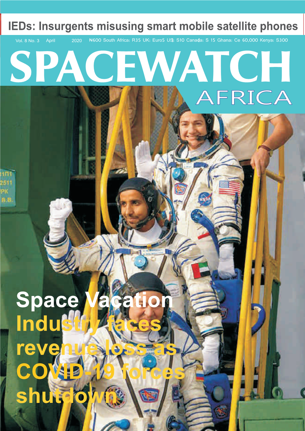 Spacewatchafrica April 2020 Edition