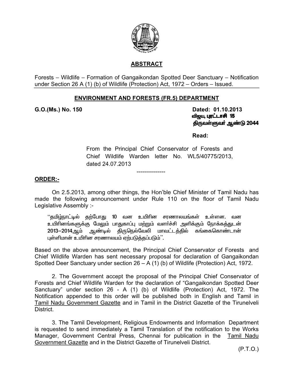 Wildlife – Formation of Gangaikondan Spotted Deer Sanctuary – Notification Under Section 26 a (1) (B) of Wildlife (Protection) Act, 1972 – Orders – Issued
