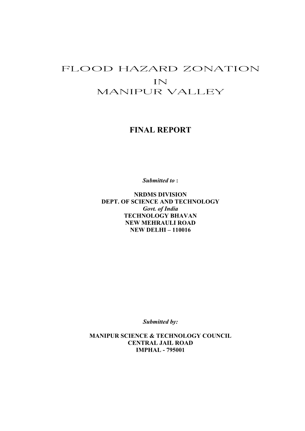 Flood Hazard Zonation of Manipur Valley, Manipur