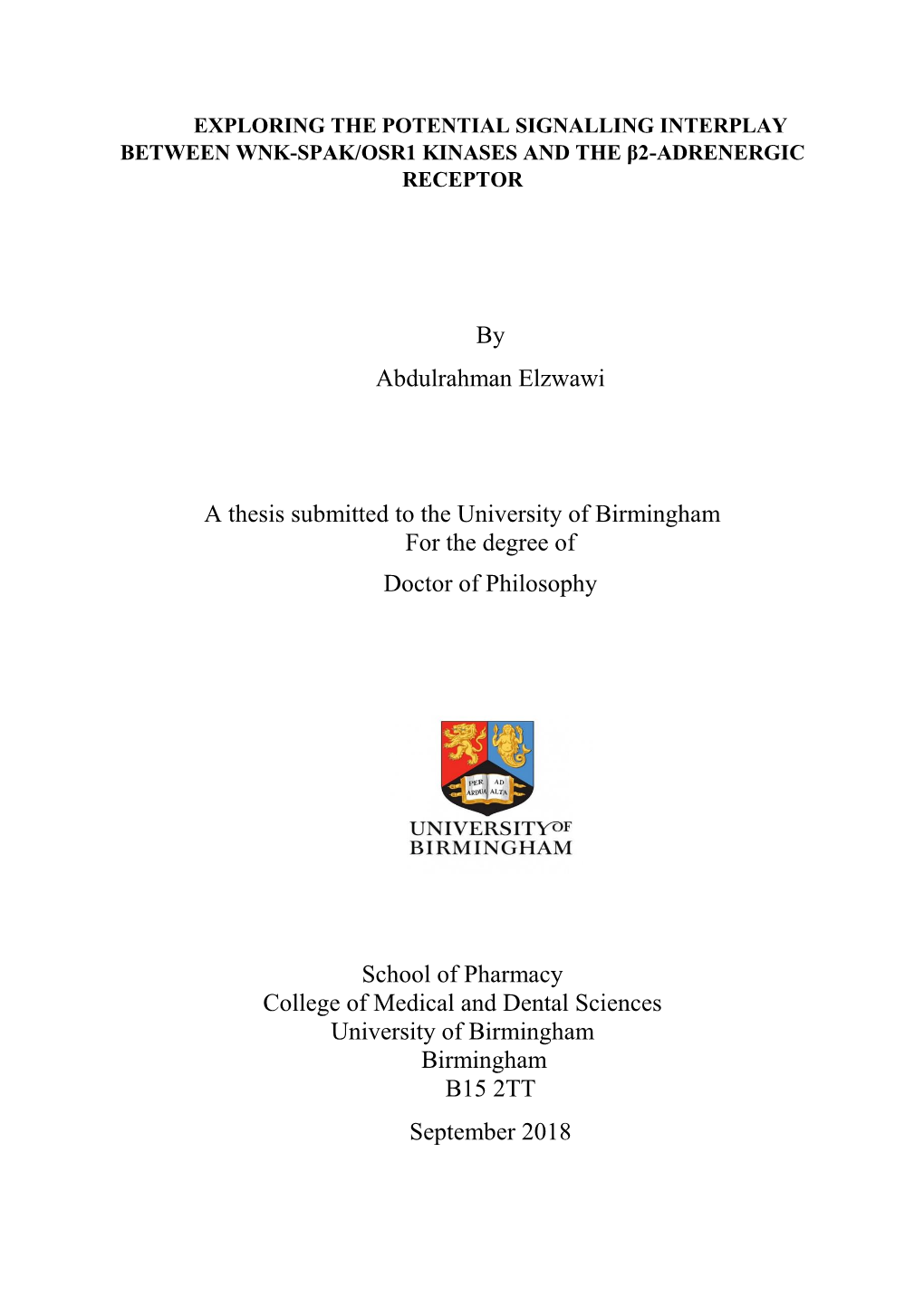 By Abdulrahman Elzwawi a Thesis Submitted to the University of Birmingham for the Degree of Doctor of Philosophy School Of