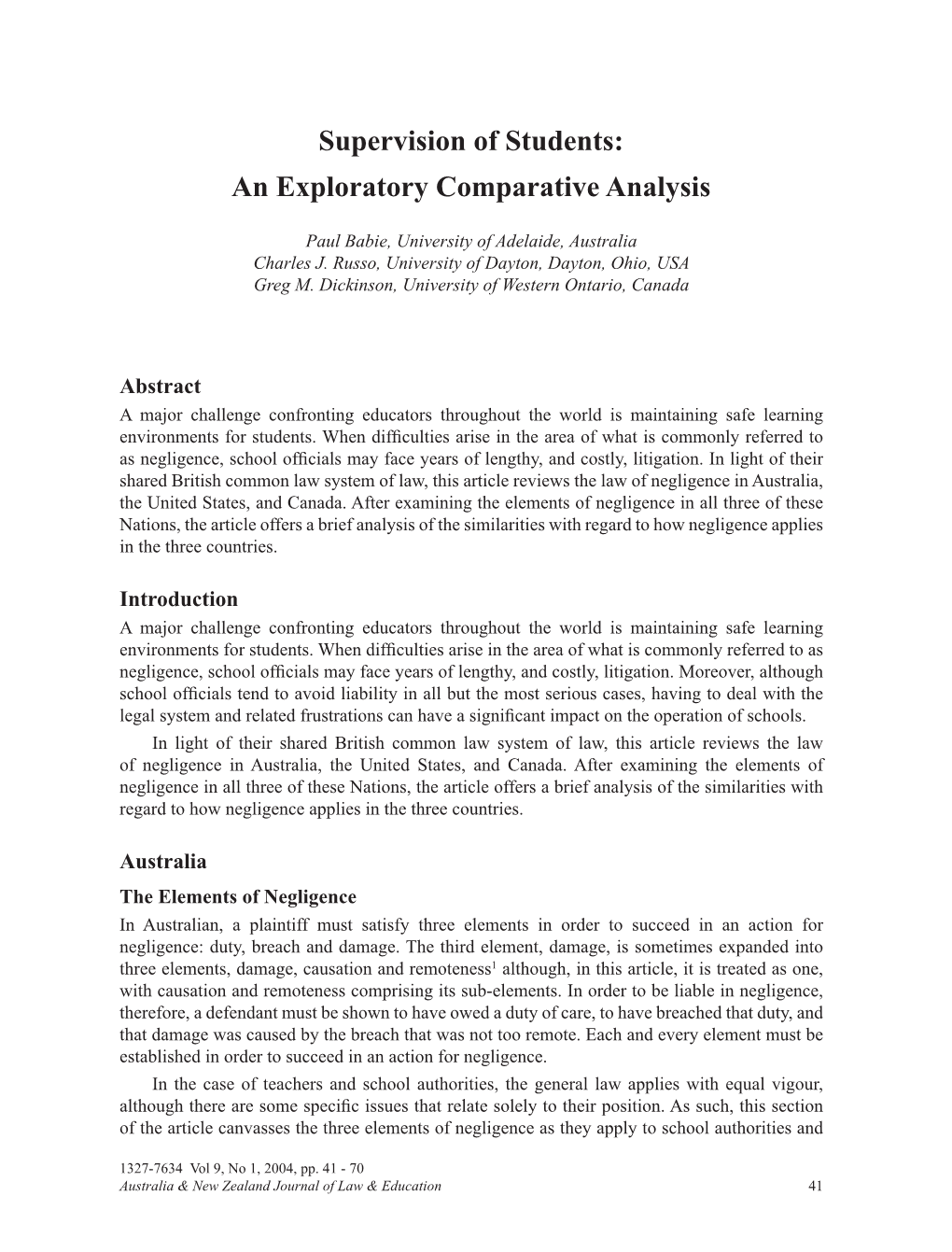 Supervision of Students: an Exploratory Comparative Analysis Paul Babie, Charles J. Russo, Greg M. Dickinson