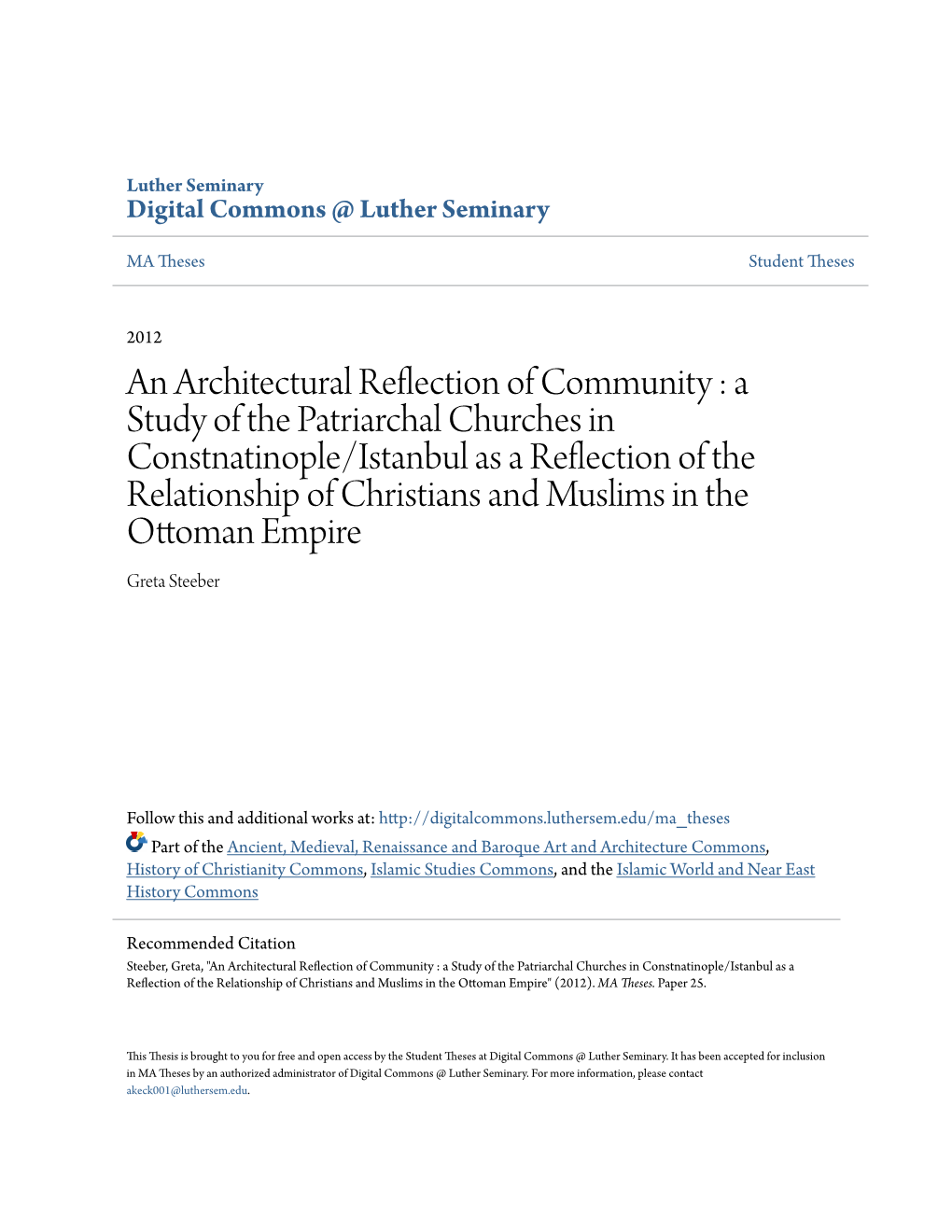 An Architectural Reflection of Community : a Study of the Patriarchal Churches in Constnatinople/Istanbul As a Reflection Of