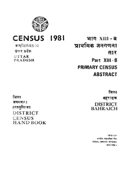 District Census Handbook, Bahraich, Part XIII-B, Series-22, Uttar Pradesh