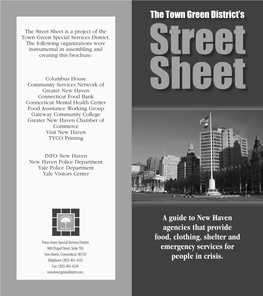 Street Sheet Is a Project of the Town Green Special Services District