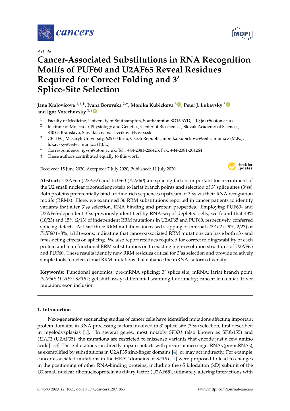 Cancer-Associated Substitutions in RNA Recognition Motifs of PUF60 and U2AF65 Reveal Residues 0 Required for Correct Folding and 3 Splice-Site Selection