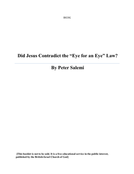 Did Jesus Contradict the “Eye for an Eye” Law?
