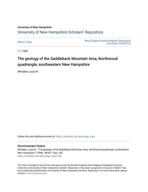 The Geology of the Saddleback Mountain Area, Northwood Quadrangle, Southeastern New Hampshire