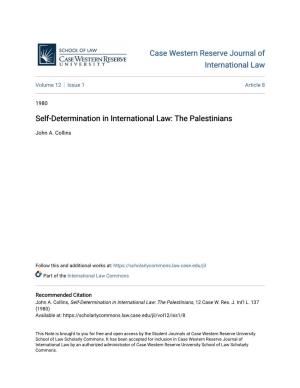 Self-Determination in International Law: the Palestinians