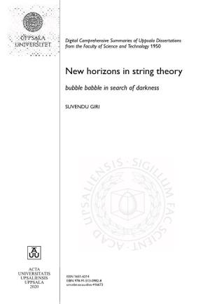 New Horizons in String Theory
