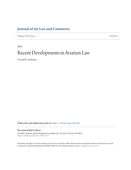 Recent Developments in Aviation Law Donald R