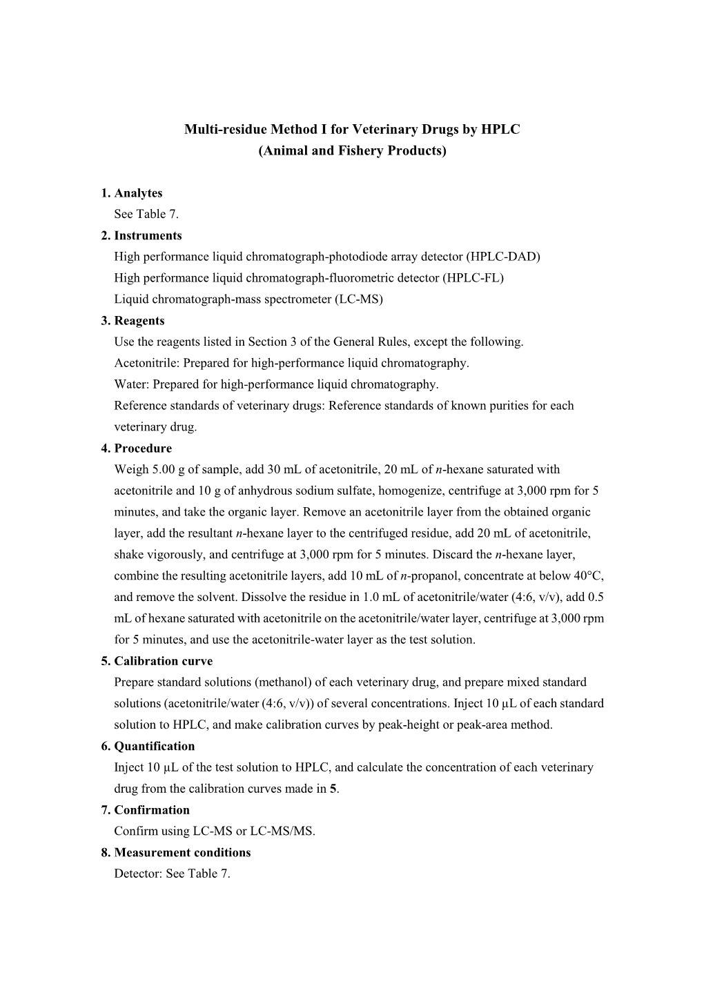 Multi-Residue Method I for Veterinary Drugs by HPLC (Animal and Fishery Products)