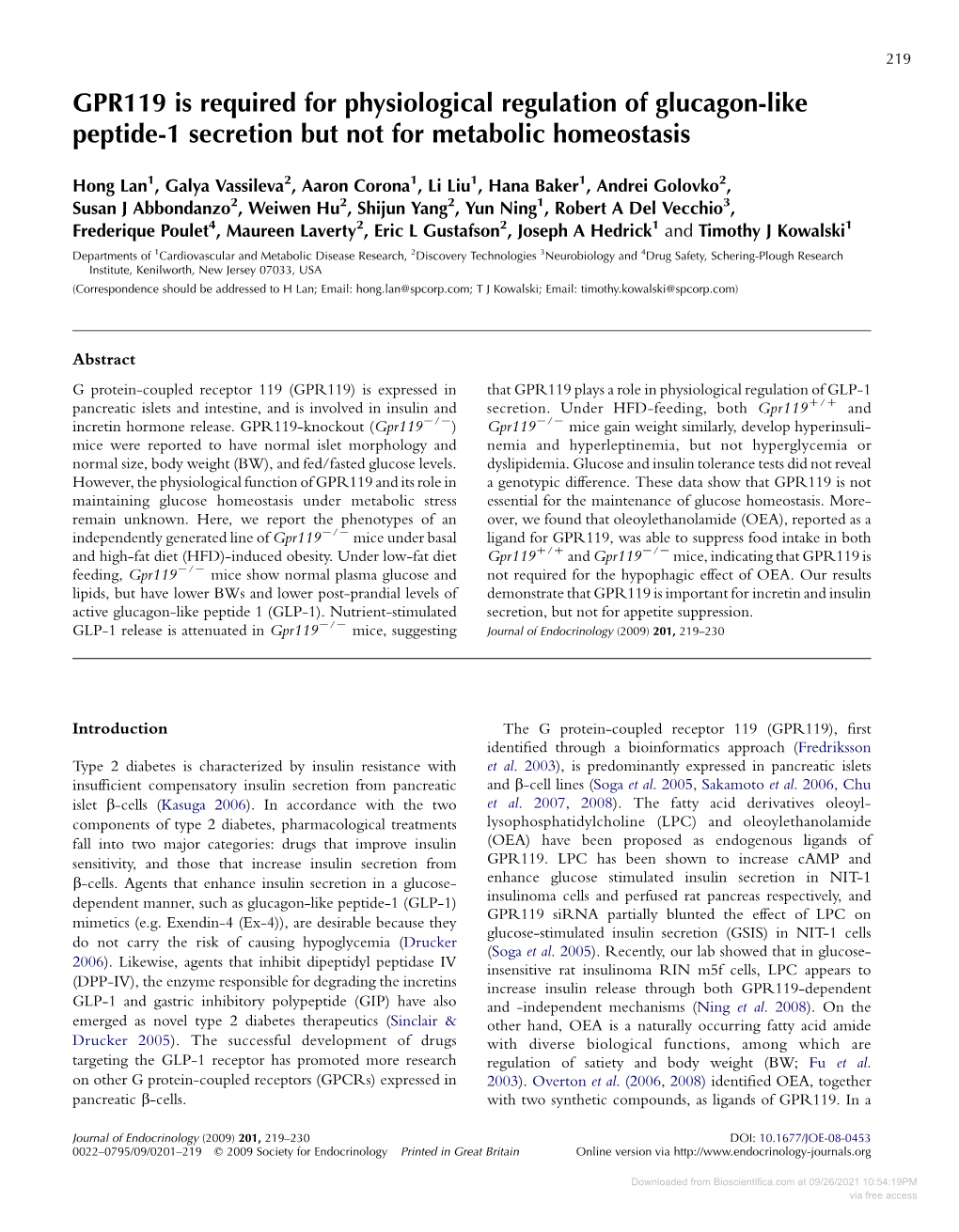 GPR119 Is Required for Physiological Regulation of Glucagon-Like Peptide-1 Secretion but Not for Metabolic Homeostasis