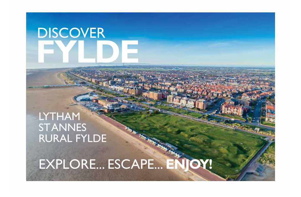 Discover Fylde Lytham • St Annes • Rural Fylde