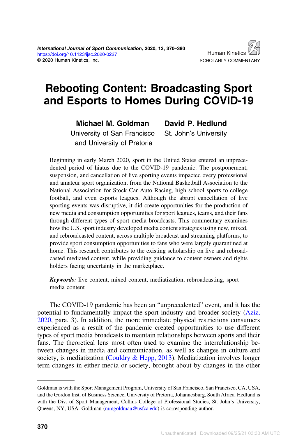 Broadcasting Sport and Esports to Homes During COVID-19