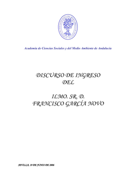 Discurso De Ingreso Del Ilmo. Sr. D. Francisco García Novo