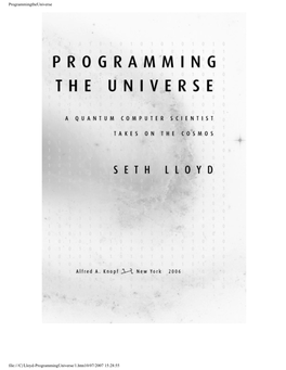 Programmingtheuniverse File:///C|/Lloyd-Programminguniverse/1
